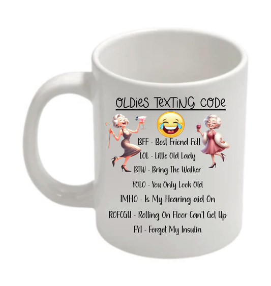 Oldies Texting Code Mug for Women – Funny Retirement or Birthday Gift for Senior Ladies