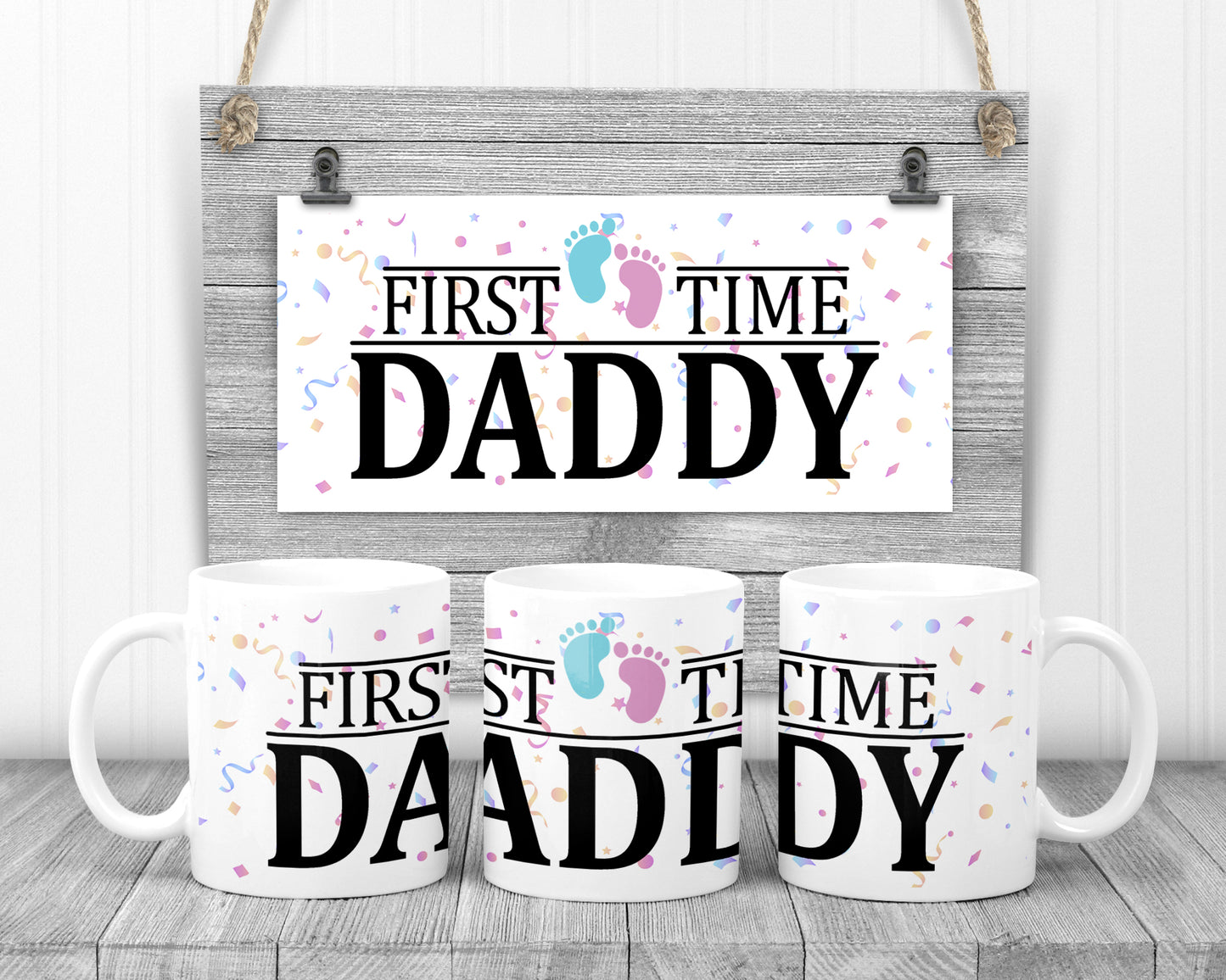 First Time Daddy Mug