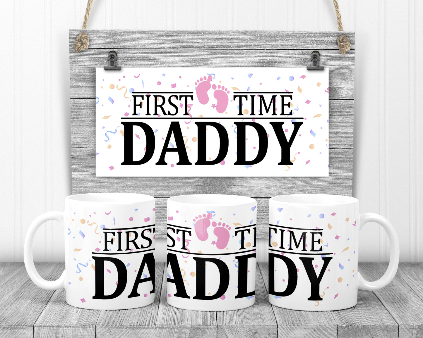 First Time Daddy Mug