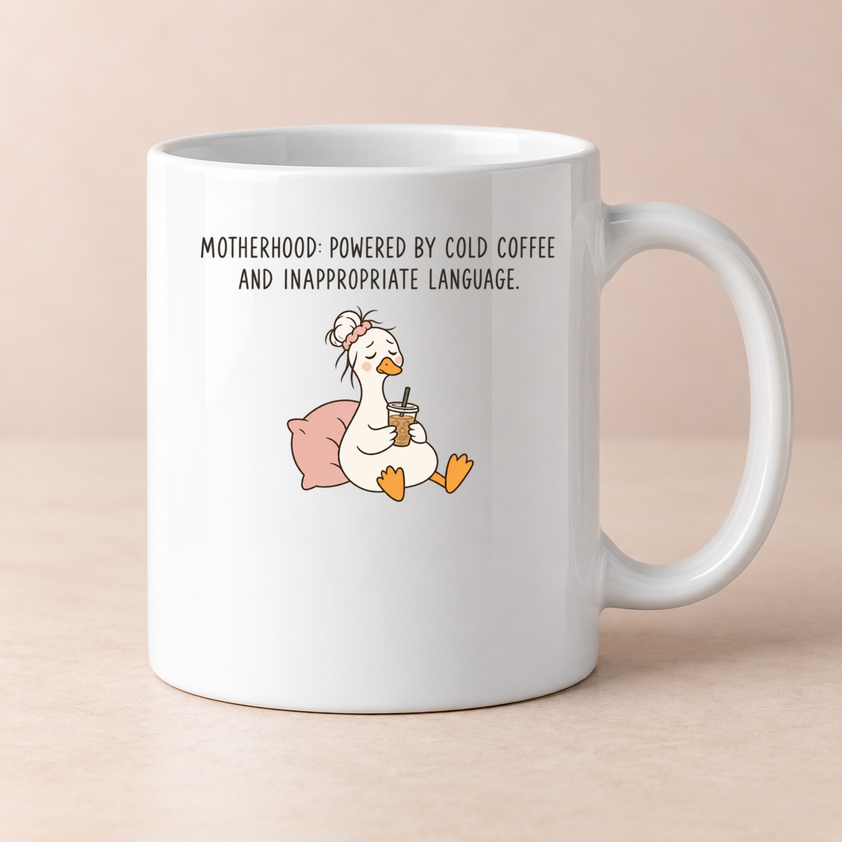 Funny Mum goose quote mug - design 1