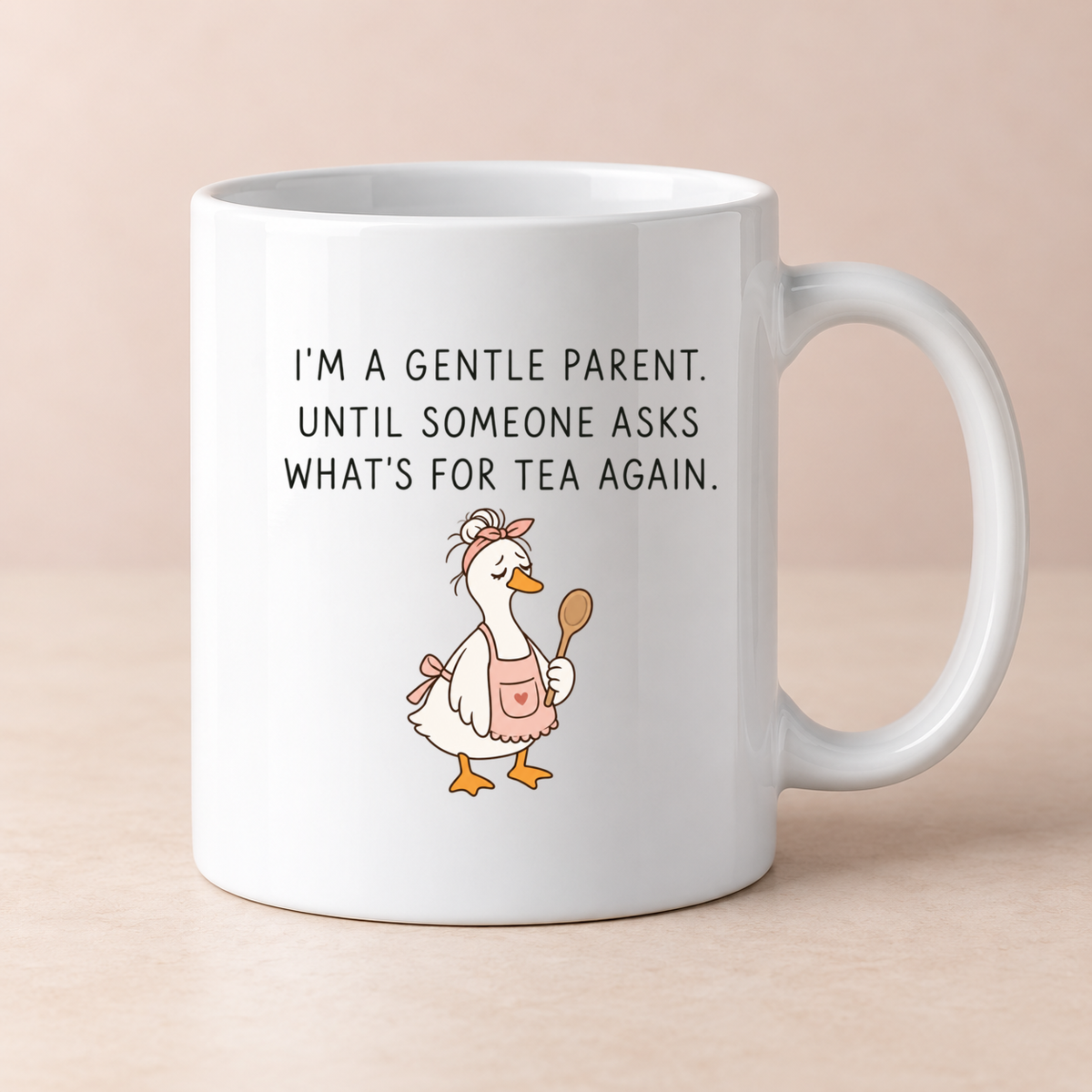Funny Mum goose quote mug - design 5