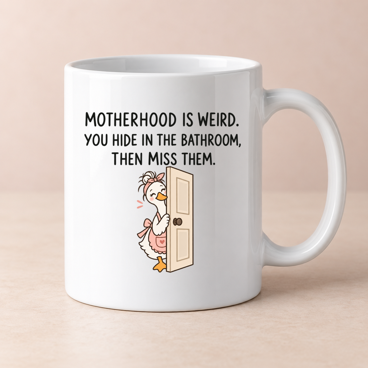 Funny Mum goose quote mug - design 8